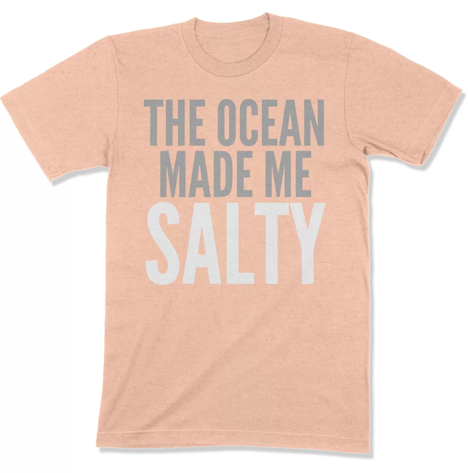 The Ocean Made Me Salty Unisex T-Shirt